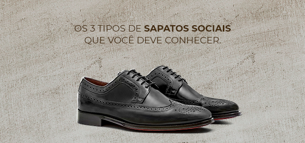 tipos de sapatos sociais